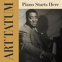 Art Tatum - Art tatum: piano starts here