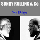 Sonny Rollins - Sonny rollins & co: the bridge