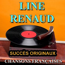 Line Renaud - Chansons fran&ccedil;aises (succ&egrave;s originaux)
