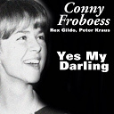 Conny Froboess - Yes my darling