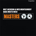 Milt Jackson / Wes Montgomery - Bags meets wes