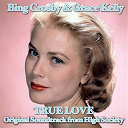 Bing Crosby - True love (feat. grace kelly) (original soundtrack from "high society")