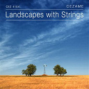 Arnaud De Boisfleury / Baptiste Thiry / Greco Casadesus / Line Adam / Thierry Caroubi - Paysages avec cordes (landscapes with strings)