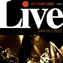Santa Cruz - Live at l'aire libre
