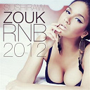 Abege / Aycee Jordan / Elizio / Kaysha / Loony Johnson / Mika Mendes / Myriam / Nelson Freitas / Nikah / Ricky Boy / Snake E / Soumia / Vanda Marisa - Zouk rnb 2012 (sushiraw)