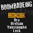 Mokobe - Boombadeing (feat. dry, orelsan, youssoupha, leck)