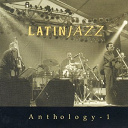 Antonio Carlos Jobim / Astrud Gilberto / Baden Powell / Charlie Palmieri / Chico O'farrill / Jazz Quartet Of Brasil / Jo&atilde;o Gilberto / Laurindo Almeida / Manteca Y Su Grupo / Mongo Santamaria / Orquesta Laurindo Almeida / Ray Barretto / Rub&eacute;n Gonz&aacute;lez / Sylvia Telles / The Charlie Rouse Band / Trio Tamba - Anthology 1 (latin jazz)