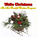 Ann Phillips / Bing Crosby / Frank Sinatra / Johnny Adams / Liberace / Louis Armstrong / Mario Lanza / The Cranberry Singers / The Jericho Group / The Platters - White christmas (the most beautiful christmas evergreens)