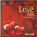Anima - Love 2011 (valentine special love songs)