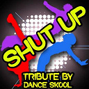 Dance Skool - Shut up (and give me wathever you got) - a tribute to amelia lily