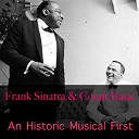 Count Basie / Frank Sinatra - Frank sinatra & count basie: an historic musical first