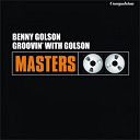 Benny Golson - Groovin' with golson