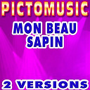 Pictomusic - Mon beau sapin