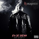 H Magnum - Fin de dream (avant gotham city)