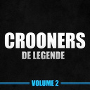 Dean Martin / Elvis Presley "The King" / Floyd Robinson / Frank Sinatra / Marvin Gaye / Nat King Cole / Paul Anka / Ray Charles / Sam Cooke - Crooners de l&eacute;gende, vol. 2