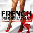 Brigitte Bardot / Dalida / Fran&ccedil;oise Hardy / Juliette Gr&eacute;co / Petula Clark / Sheila / Sylvie Vartan / &Eacute;dith Piaf - French femmes fatales, vol. 2 (20 love songs)