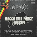 Asrock / Big Red / Danielle Vicoire / Doctor G Kill / Jah Mike / King Daddy Yod / Lord Kossity / Madjah / Mathieu Ruben / Neg'marron / Nuttea / Princes Erika / Ras Daniel / Sister Tchad / Supa Maya / Titoo / Tiwony / Tonton David / Typical Fefe / Tyrone Downie / X-Tracks - Ragga dub force massive, the very best of (25th anniversary)