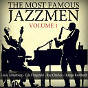 Benny Goodman / Charlie Parker / Count Basie / Dinah Washington / Dizzy Gillespie / Django Reinhardt / Ella Fitzgerald / Frank Sinatra / Louis Armstrong / Nat King Cole / Pearl Bailey / Peggy Lee / Quincy Jones / Ray Charles / Sarah Vaughan / Sidney Bechet - The most famous jazzmen, vol. 1 (feat. oscar peterson, miles davis)