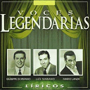 Giuseppe Di Stefano / Luis Mariano / Mario Lanza - Voces legendarias (l&iacute;ricos)