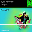 A Surgeon - Flava ep (feat. stevee bee)