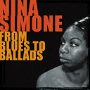 Nina Simone - Nina simone from blues to ballads