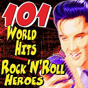 Bill Haley / Billy Fury / Billy Lee Riley / Bo Diddley / Bobby Darin / Bobby Vee / Brenda Lee / Brian Hyland / Buddy Holly / Carl Perkins / Chubby Checker / Chuck Berry / Cliff Richard / Dreamers Project / Eddy Cochran / Elvis Presley "The King" / Frankie Laine / Gene Vincent / Jerry Lee Lewis / My Generation / Tennessee / The Everly Brothers / The Shadows - 101 world hits   rock'n'roll heroes (ultimate party rock'n'roll heroes world hits)
