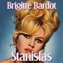 Brigitte Bardot - Stanislas (feat. les freres jacques)