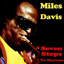 Miles Davis - Seven steps to heaven