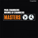 Paul Chambers - Whims of chambers