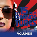 Adrian Gurvitz / Dj Fred / Ice House / Joe Dolce / Mari Wilson / Moon Martin / Murray Head / Odyssey / Phil Carmen / Playahitty / Robert Miles / Syreeta / T Pau / White Snowy / William Pitt - Les 15 plus grands hits, vol. 5 (le meilleur de vos tubes des ann&eacute;es 70 - 80 - 90)