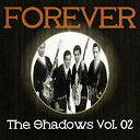 The Shadows - Forever the shadows vol. 2