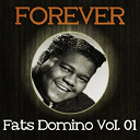 Fats Domino - Forever fats domino vol. 01