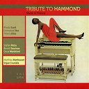 Beno&icirc;t Sourisse / Emmanuel Bex / Matthieu Marthouret / Organ Crumble / Oscar Marchioni / Ren&eacute; Sopa / Rhoda Scott / Stefan Patry / Thierry Eliez - Tribute to hammond made in france (vol. 1)