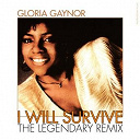Gloria Gaynor - I will survive (the legendary remix)