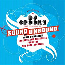 Aki Takase / Allen Ginsberg / Alter Echo / Anthony Braxton / Augustos De Campos / Bill Laswell / Bora Yoon / Caetano Veloso / Carsten Nicolai / Daniel Bernard Roumain / Dj Spooky / Dong Lim / Edgard Varese / Evan Parker / Fanfare Savale / George Lewis / Iannis Xenakis / Iggy Pop / James Joyce / Jean Cocteau / John Cage / Kurt Schwitters / Liam Gillick / Luigi Russolo / Marcel Duchamp / Martyn Bates / Master Musicians Of Jajouka / Matthew Herbert / Mikhail / Morton Subotnick / Nam June Paik / Otto Luening / Pamela Z / Pauline Oliveros / Philip Glass / Pierre Schaeffer / Radio Mentale / Raymond Scott / Rene Magritte / Rob Swift / Rococo Rot / Ryoji Ikeda / Ryuichi Sakamoto / Shukar Cika / Sonic Youth / Steve Reich / Sub Swara / Sun-Ra / Sussan Deyhim / Techno Animal / Terry Riley / Vladimir Mayakovsky / Walter Ruttmann / William S. Burroughs / Wladimir Ussachevsky - Sound unbound : excerpts and allegories from the sub rosa audio archives