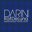 Darin - Breathing your love
