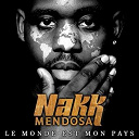 Nakk Mendosa - Le monde est mon pays - homme &agrave; part (single)