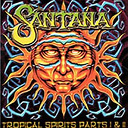 Carlos Santana - Tropical spirits part i & ii