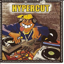 Brahi / Coup 2 Cross / Dj Dams / Dj Hitch / Dj J Mind / Dj Kaze / Dj Khalid / Dj Kodh / Dj L-C / Dj Logilo / Dj Logilo, Brahi / Dj Logilo, Meexaa Bb / Dj Magicut / Dj Mart 1, Dj Primhero / Dj Matsa / Dj Meexaa Bb / Dj Momo, Dj Wizback / Dj Moth / Dj Nabil / Dj Need, Dj Crazy B / Dj Netik / Dj Quartz, Dj Weazll / Dj Samsascratch / Dj Sly, Dj Daddy K / Dj Troubl' / Harlem - Hypercut vol 01