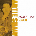 Artie Shaw - Artie shaw from a to z, vol. 7