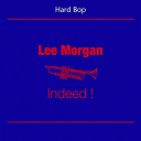 Lee Morgan - Hard bo ( lee morgan - indeed)