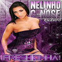 G Nose / Nelinho - Freshkinha (radio edit)