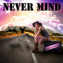 Never Mind - Fashion road (radio edit)