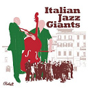 Alessandro Alessandroni / Amedeo Tommasi / Cinzia Gizzi, Gege Munari, Giorgio Rosciglione / Francesco Santucci, Enzo Scoppa / Giorgio Rosciglione / Giovanni Christiani, Giorgio Rosciglione, Francesco Santucci, Antonella Vannucchi / Nino Rapicavoli / Piero Montanari / Roberto Conrado - Italian jazz giants