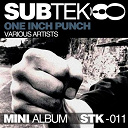 Bassrael / Caski / Defazed / Esion / Gully Floss / Jak A Tron / Lushman / Nde / Reixtra / Safwa - One inch punch