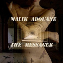 Malik Adouane - The messager