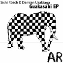 Damian Uzabiaga / Sishi Roesch - Guakasabi - ep