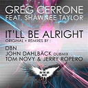 Greg Cerrone - It'll be alright (feat. shawnee taylor)