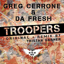 Da Fresh / Greg Cerrone - Troopers