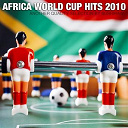 Anof&eacute;la / Big Tom / Dj Jacob / Elizio / Guy Guy Fall / Jess / Kamnouze / Kaysha / Mrshada / Top One Frisson / Top One Frisson, Dj Matthieu - Africa world cup hits 2010